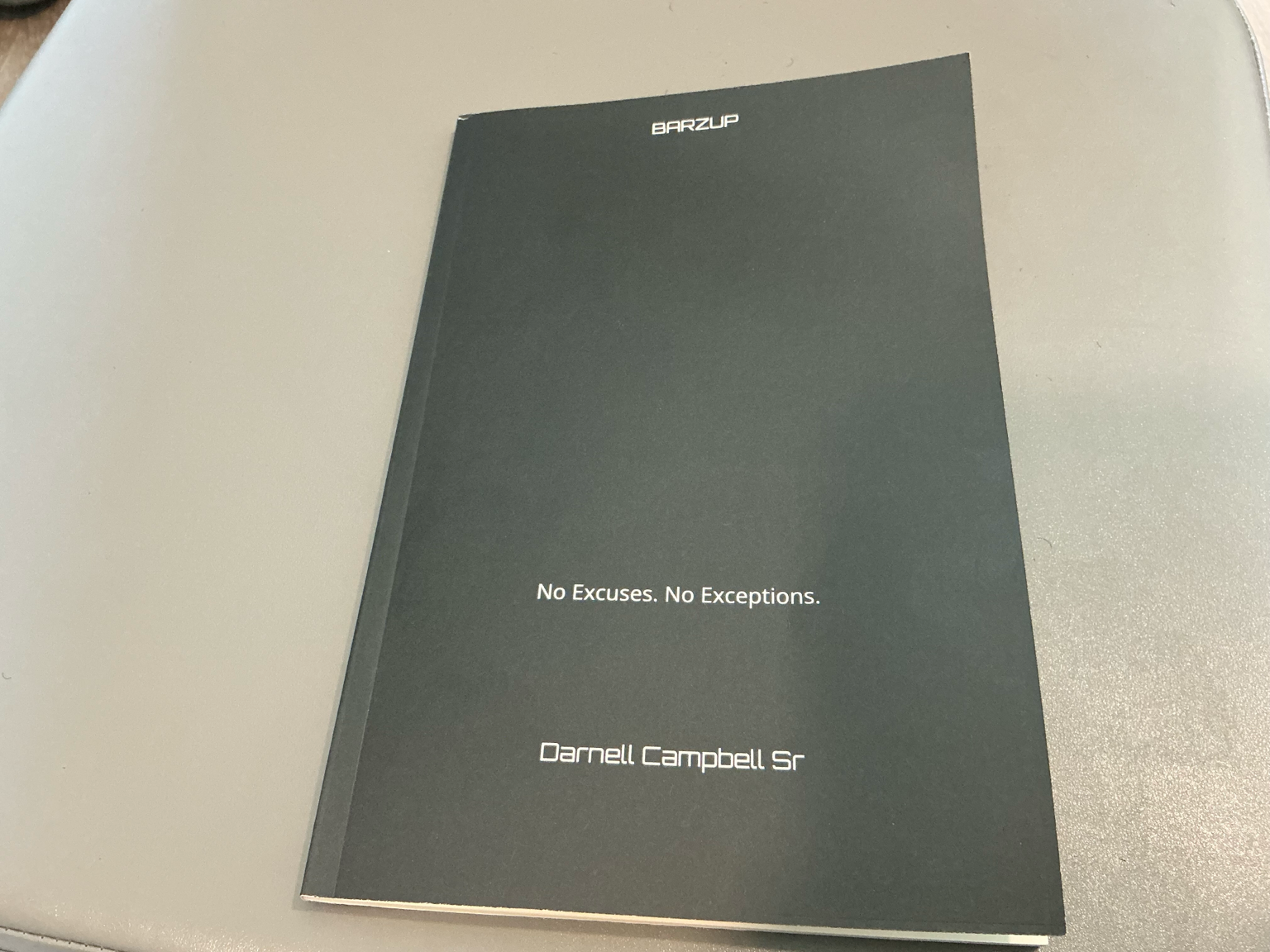 No Excuses. No Exceptions. book cover by Darnell Campbell Sr.